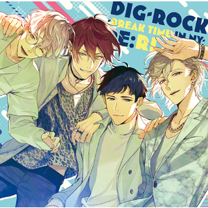 【CD】DIG-ROCK －BREAK TIME in NY－ Type：RL