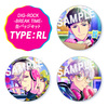 DIG-ROCK BREAK TIME 缶バッジセット Type:RL